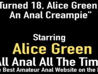剛 轉身 18 愛麗絲 green 得到 gaped rimmed & 屁股 fucked&excl;